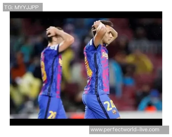 巴萨友谊赛大胜本菲卡乌龙球瞬间点燃全场激情解析