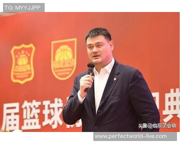 姚明对篮球扩军计划发表看法强调发展青少年篮球的重要性